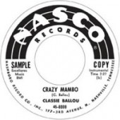 Classie Ballou 'Hey Pardner' + 'Crazy Mambo'  7"